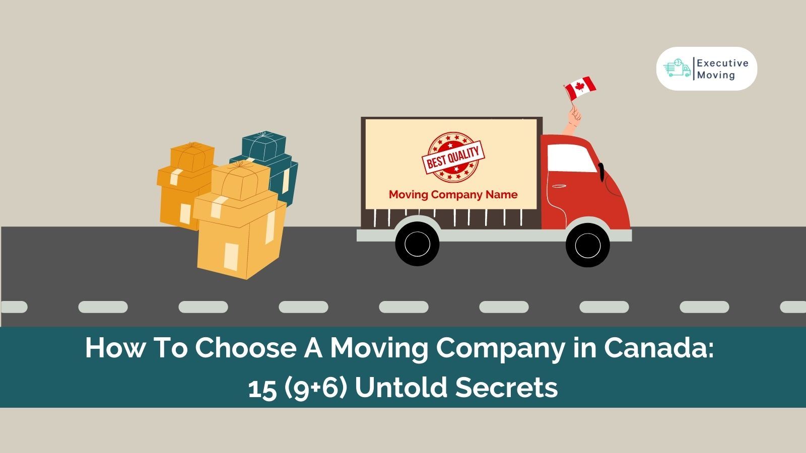 How to choose a moving company in Canada