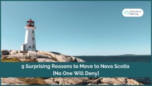 Surprising Reasons to move to nova scotia