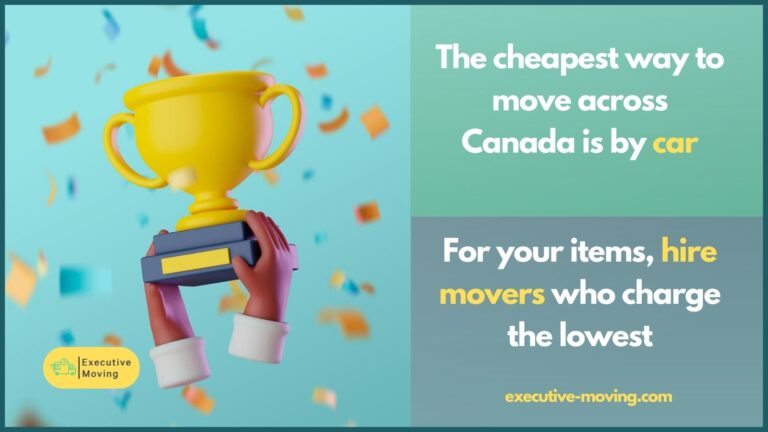 Cheapest way to move across Canada