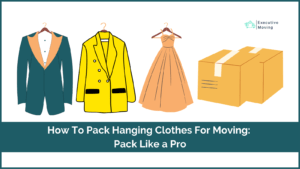 How to Pack Hanging Clothes for Moving