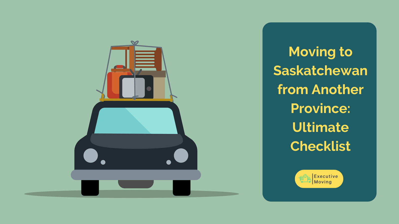 moving to Saskatchewan from another province