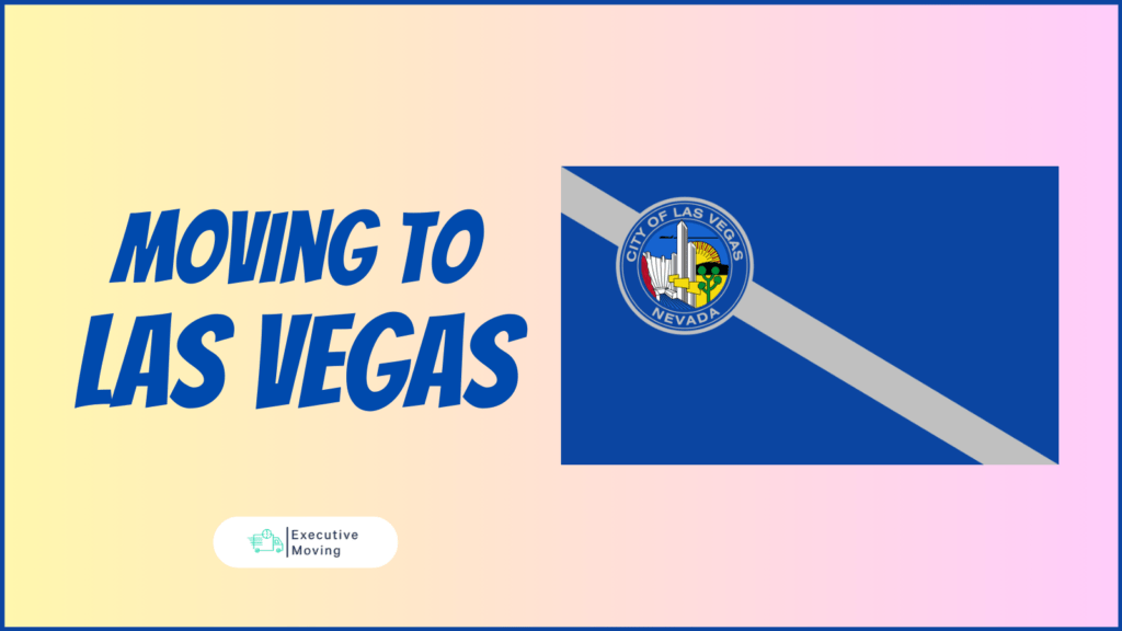 Moving to Las Vegas