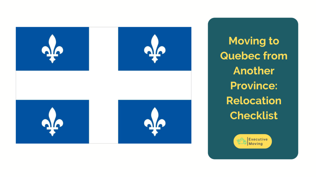 Moving to Quebec from another province