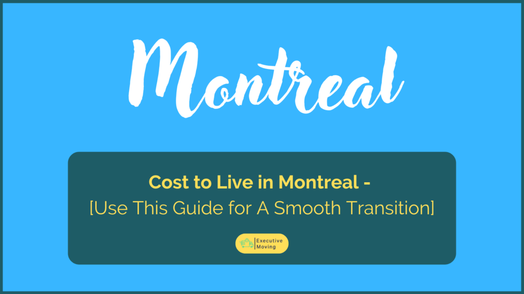 Cost of living in montreal