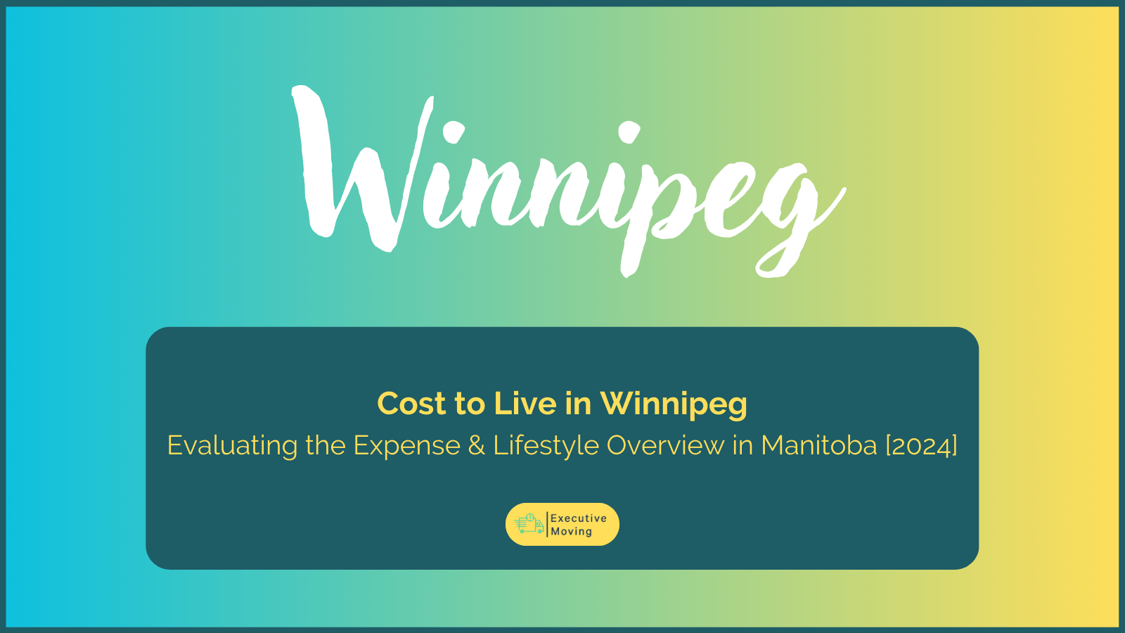 Cost to Live in Winnipeg