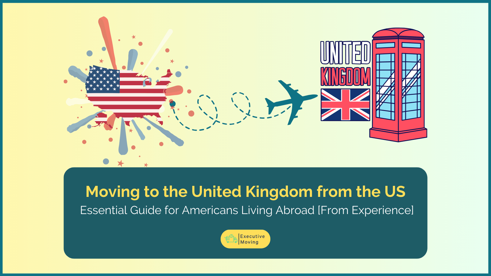 Moving to the UK from the US