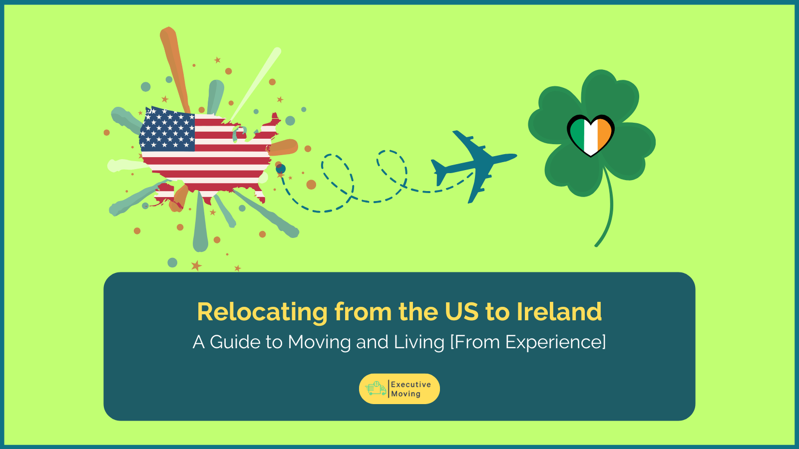 Moving from the US to Ireland