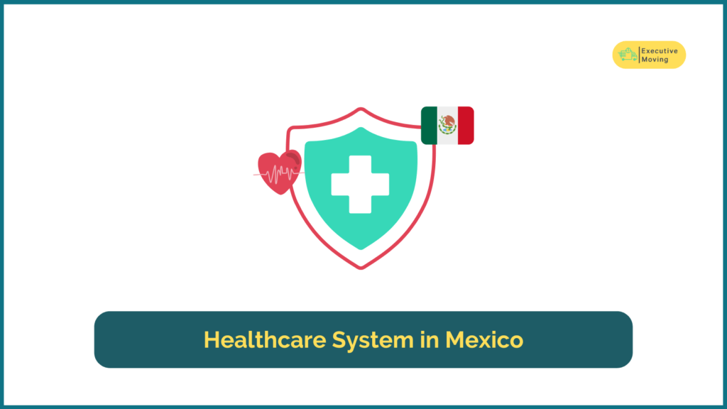 Healthcare System in Mexico